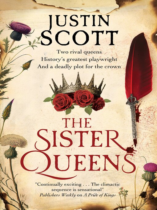 Title details for The Sister Queens by Justin Scott - Available
